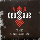 Vicious Crusade - The Unbroken '2000