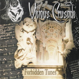 Vicious Crusade - Forbidden Tunes '2002