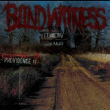 Blind Witness - Nightmare On Providence Street '2010