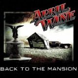 April Wine - Back To The Mansion '2001