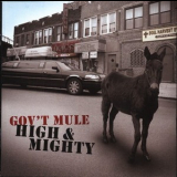 Gov't Mule - High & Mighty '2006