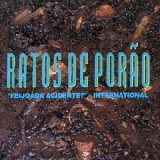 Ratos De Porao - Feijoada Acidente? - International '2007