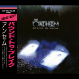 Anthem - Bound to Break (Japanese Edition) '1987