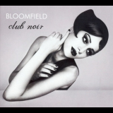 Bloomfield - Club Noir '2010