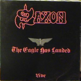 Saxon - The Eagle Has Landed '1982