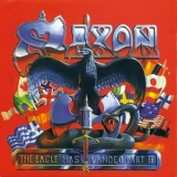 Saxon - The Eagle Has Landed Part II (CD2) '1996