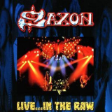 Saxon - Live...In the Raw '2000