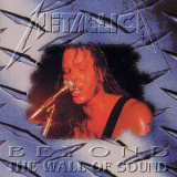 Metallica - Beyond the Wall of Sound '1987
