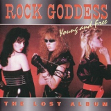 Rock Goddess - Young And Free '1987