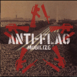 Anti-Flag - Mobilize '2002