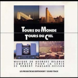 Georges Delerue - Tours Du Monde Tours Du Ciel '1991