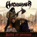 Witchburner - Blood Of Witches '2007