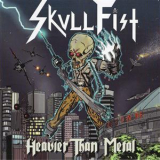 Skullfist - Heavier Than Metal '2010