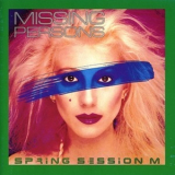 Missing Persons - Spring Session M '1982