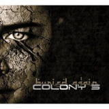Colony 5 - Buried Again '2008