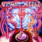 Virgin Steele - The Marriage of Heaven and Hell Part Two '1995