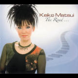 Keiko Matsui - The Road... '2011