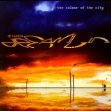 Dreamlin - The Color Of The City '2004