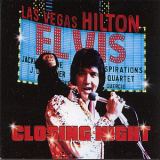 Elvis Presley - Closing Night '2004