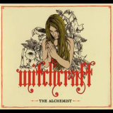 Witchcraft - The Alchemist '2007