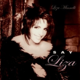 Liza Minnelli - Say Liza '2005