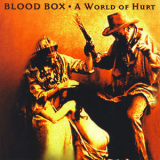 Blood Box - A World Of Hurt '1997