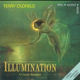 Terry Oldfield - Illumination - A Celtic Blessing '1992