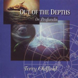 Terry Oldfield - Out Of The Depths (De Profundis) '1993