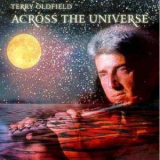 Terry Oldfield - Across The Universe '2000