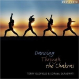 Terry Oldfield - Dancing Through The Chakras '2009