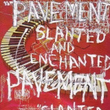 Pavement - Slanted & Enchanted: Luxe & Reduxe (CD2) '2002