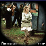 Mistabishi - Trip '2011