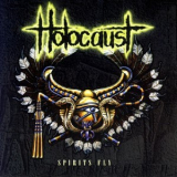 Holocaust - Spirits Fly '1996