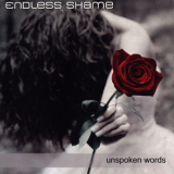 Endless Shame - Unspoken Words '2009
