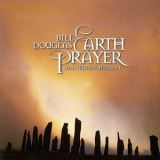 Bill Douglas - Earth Prayer (with Ars Nova Singers) '1999