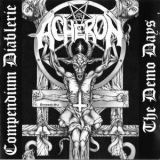 Acheron - Compendium Diablerie-the Demo Days '2001
