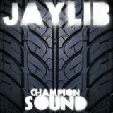 Jaylib - Champion Sound '2003
