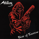 Artillery - Fear Of Tomorrow (Remastered 1998) '1985