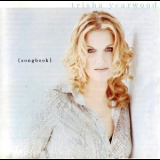 Trisha Yearwood - (Songbook) A Collection Of Hits '1997