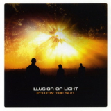 Illusion Of Light - Follow The Sun '2012