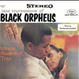 Vince Guaraldi Trio - Jazz Impressions Of Black Orpheus (1993 Remaster) '1962