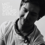 Matt Wertz - Weights & Wings '2011