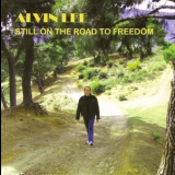 Alvin Lee - Still On The Road To Freedom '2012