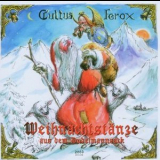 Cultus Ferox - Weihnachtstanze Aus Dem Dudelsack  '2003