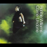 Robbie Williams - Come Undone '2003