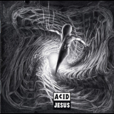 Acid Jesus - Acid Jesus (klangcd 1) '1993