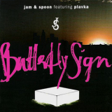 Jam & Spoon - Butterfly Sign [CDM] '2004