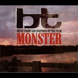 BT - Music From And Inspired By The Film Monster '2004