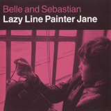Belle And Sebastian - Lazy Line Painter Jane '1997