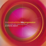 Brad Mehldau Trio - The Art Of The Trio, Vol. 5: Progression (CD2) '2001